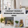 9 Budget Friendly Bedroom Decorating Ideas