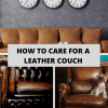 How to Care for a Leather Couch