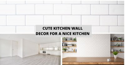 Cute Kitchen Wall Decor For A Nice Kitchen