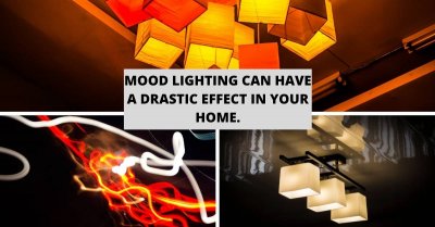 Mood lighting can have a drastic effect in your home.