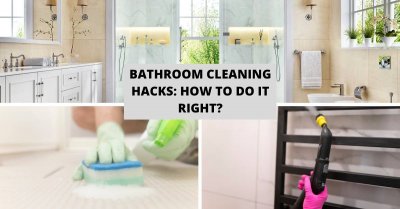 Bathroom Cleaning Hacks: How to Do It Right?