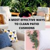 4 Most Effective Ways to Clean Patio Cushions