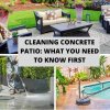 Cleaning Concrete Patio What You Need to Know First