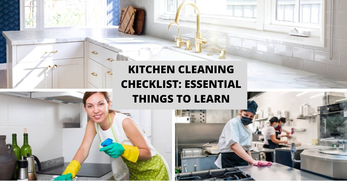 Kitchen Cleaning Checklist Essential Things to Learn