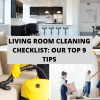 Living Room Cleaning Checklist: Our Top 9 Tips