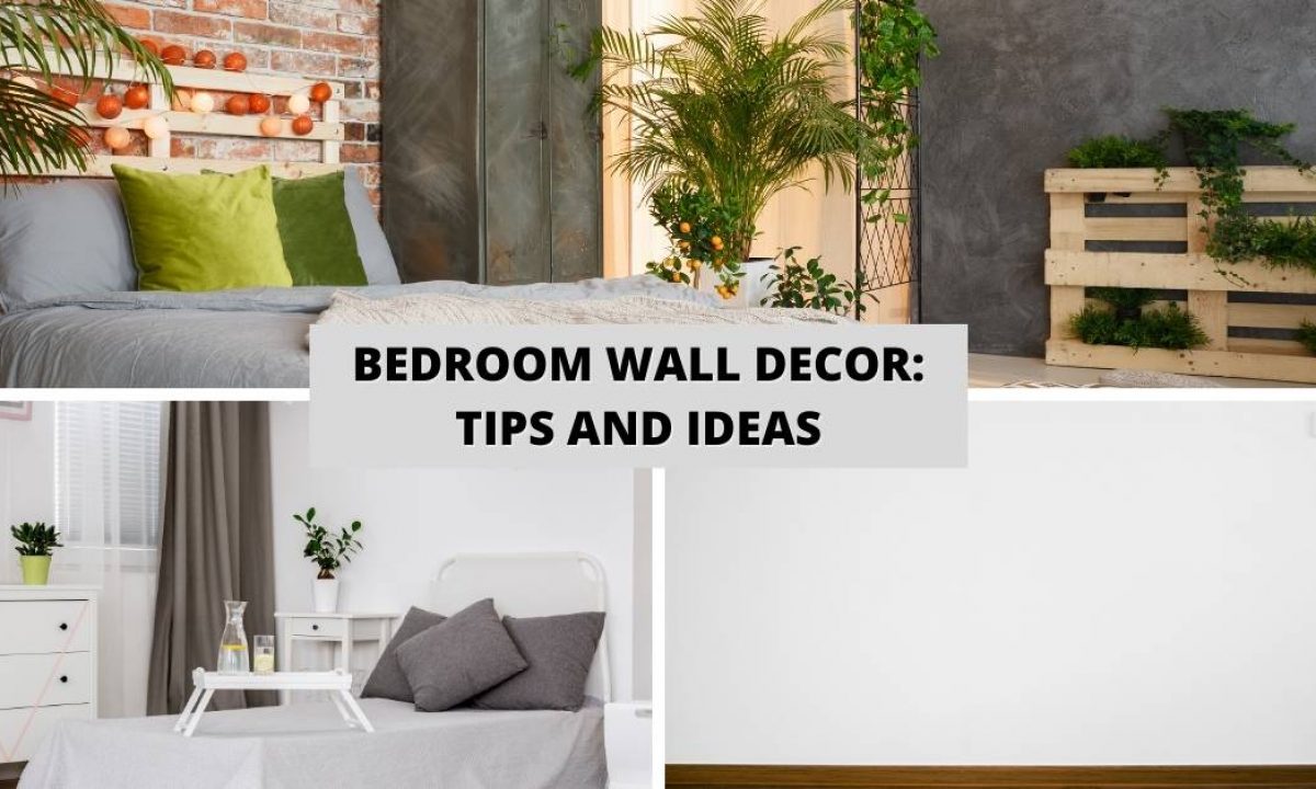 How to Decorate a Bedroom Wall(Tips & Ideas)- Guy About Home
