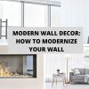 Modern Wall Decor How to Modernize Your Wall