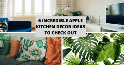 6 Incredible Apple Kitchen Decor Ideas to Check Out