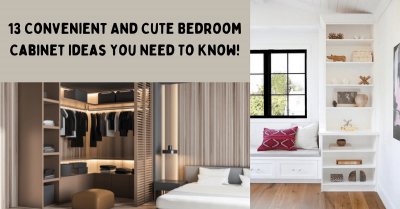 13 Convenient and Cute Bedroom Cabinet Ideas You Need to Know