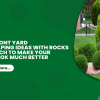 7 Best Front Yard Landscaping Ideas With Rocks and Mulch to Make Your Space Look Much Better