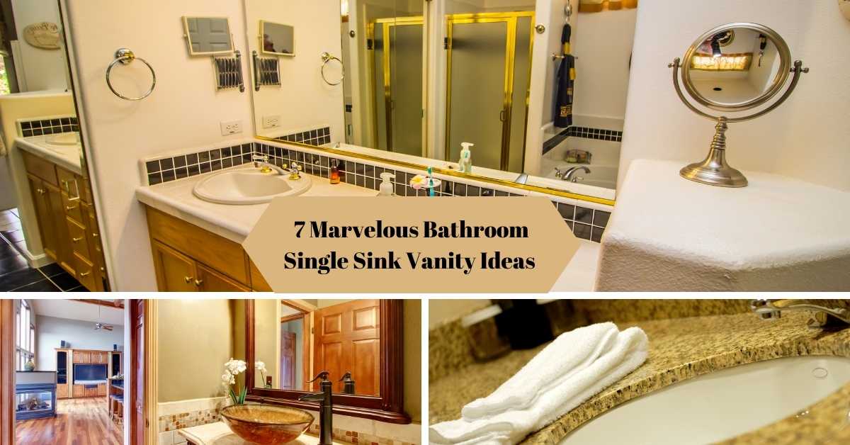 7 Marvelous Bathroom Single Sink Vanity Ideas