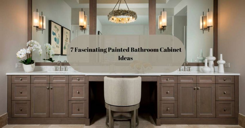 7 Fascinating Painted Bathroom Cabinet Ideas