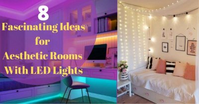 8 Fascinating Ideas for Aesthetic Rooms With LED Lights