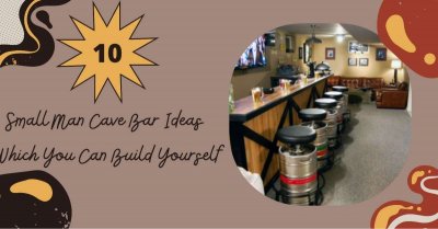 10 SmallMan Cave Bar Ideas Which You Can Build Yourself