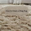 How to Clean a Shag Rug