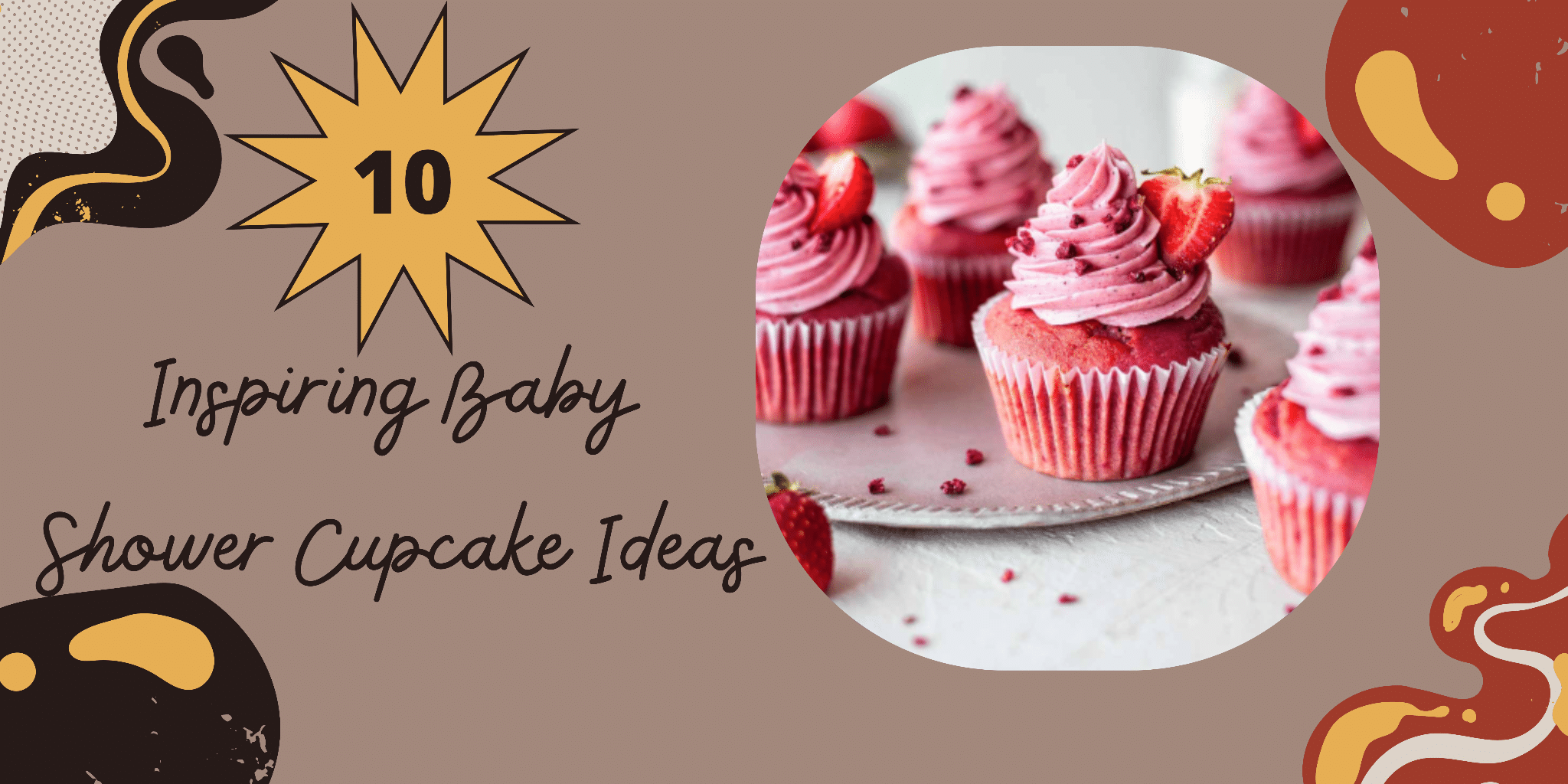 10 Inspiring Baby Shower Cupcake Ideas