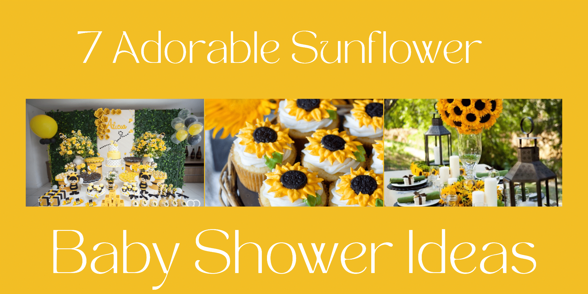 7 adorable sunflower baby shower ideas